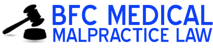 BFC MEDICAL MALPRACTICE LAW